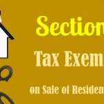 Understanding Exemptions under Section 54, 54EC & 54F