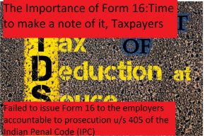 The Importance of Form 16.