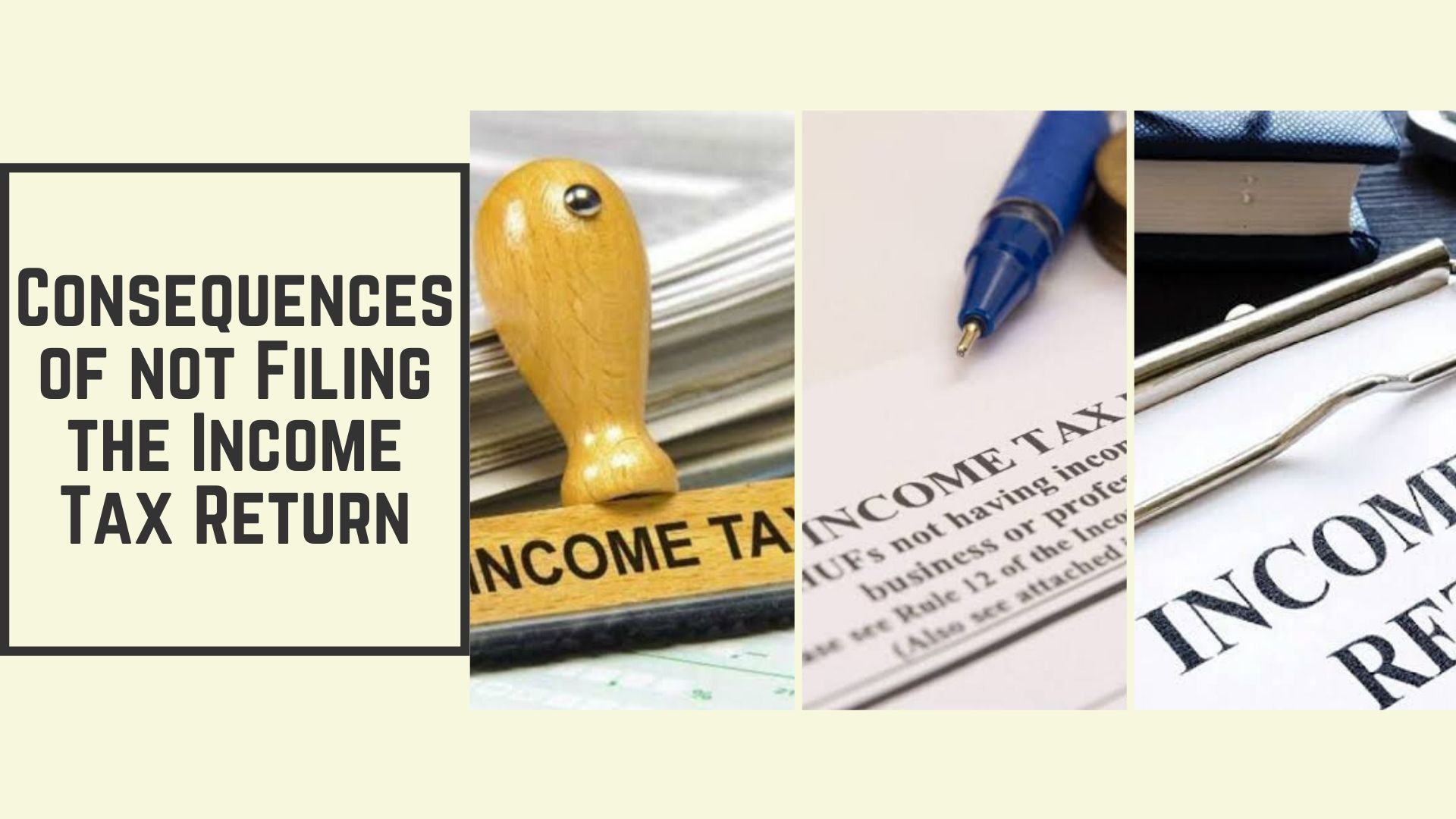 Consequences of not Filing the Income Tax Return