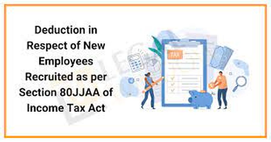 Ḍeduction us 80JJAA- Ambiguities in section 80JJAA