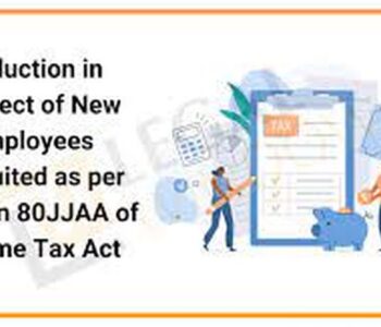 Ḍeduction us 80JJAA- Ambiguities in section 80JJAA